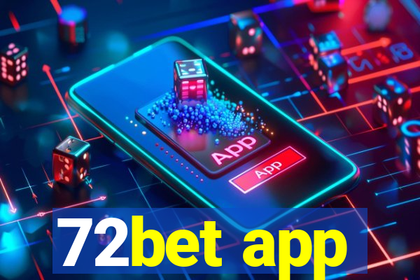 72bet app